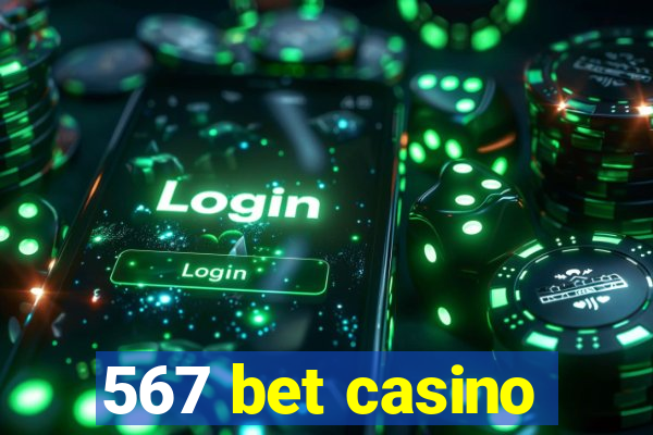 567 bet casino