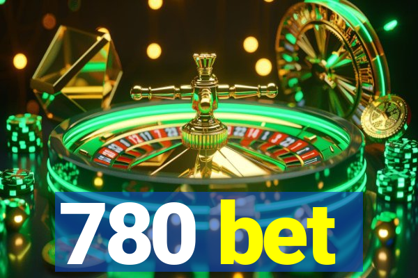 780 bet