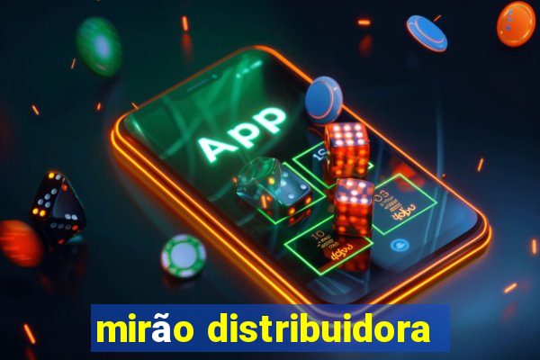 mirão distribuidora