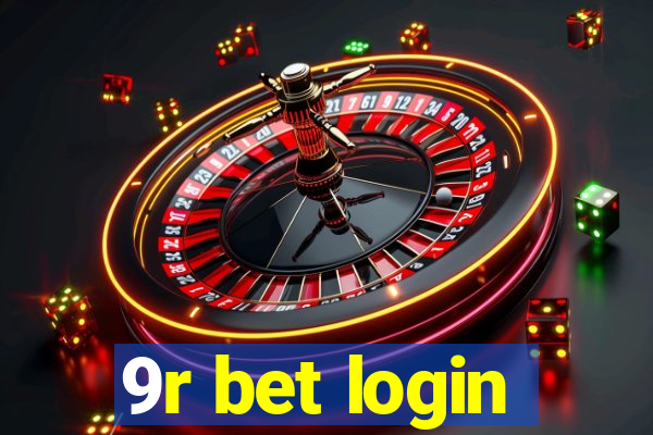 9r bet login