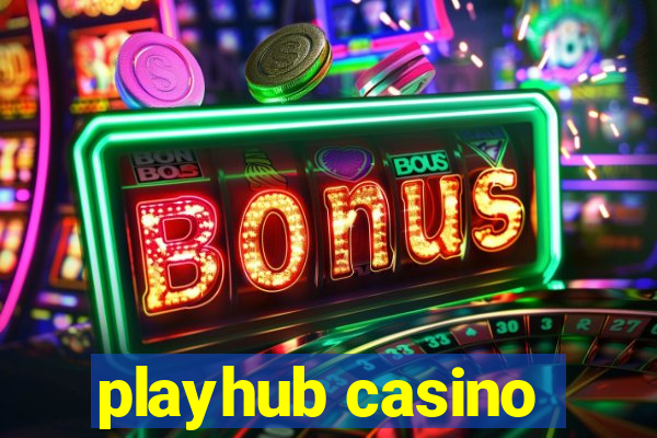 playhub casino