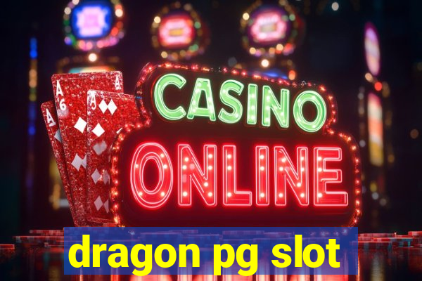 dragon pg slot