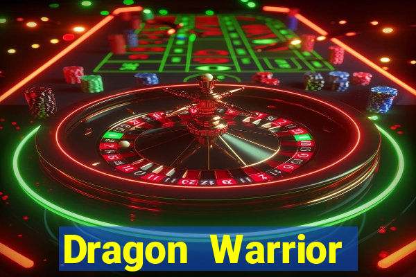 Dragon Warrior legend champion dinheiro infinito dragon warriors champions