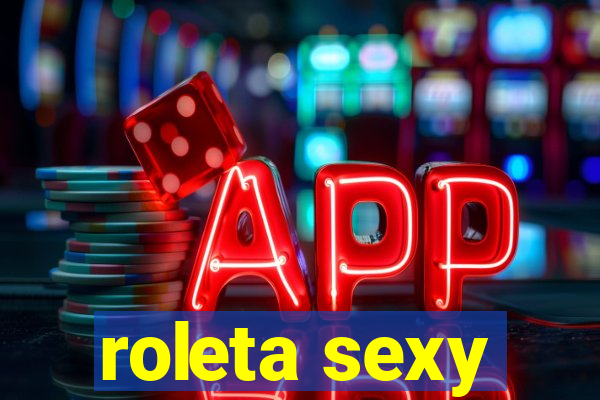 roleta sexy