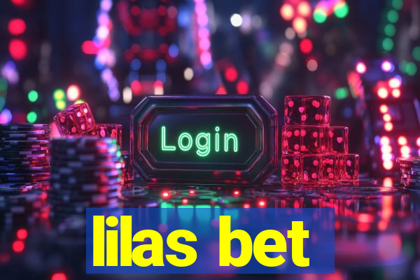 lilas bet