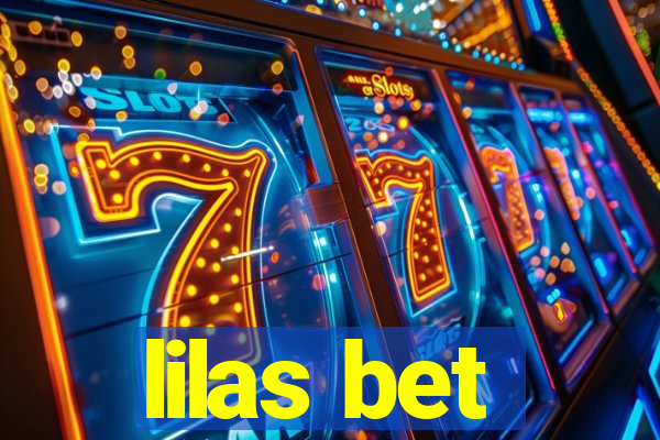 lilas bet