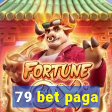 79 bet paga