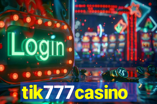 tik777casino