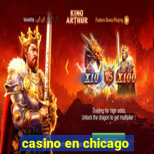 casino en chicago