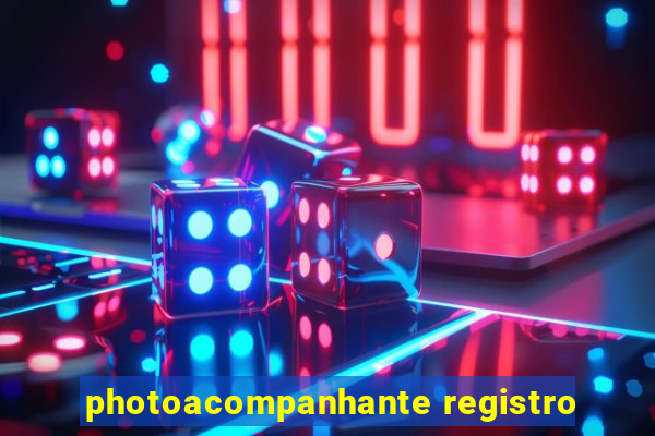 photoacompanhante registro