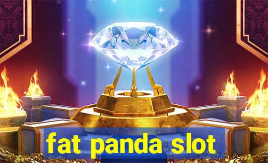 fat panda slot