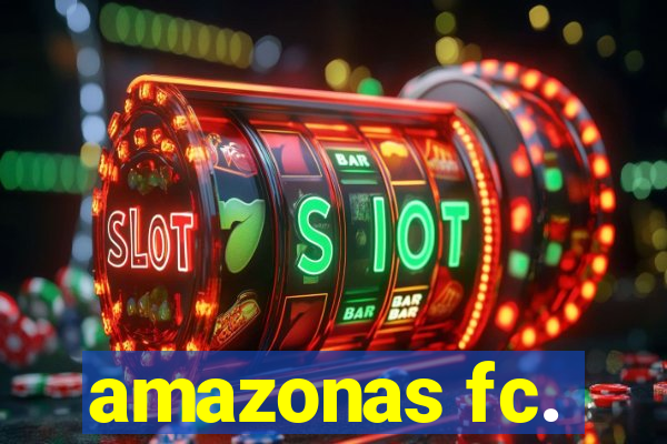 amazonas fc.