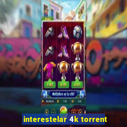 interestelar 4k torrent