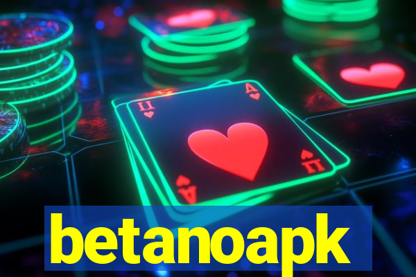 betanoapk