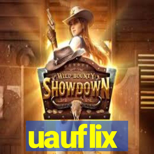 uauflix