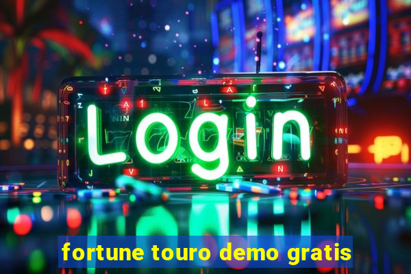 fortune touro demo gratis