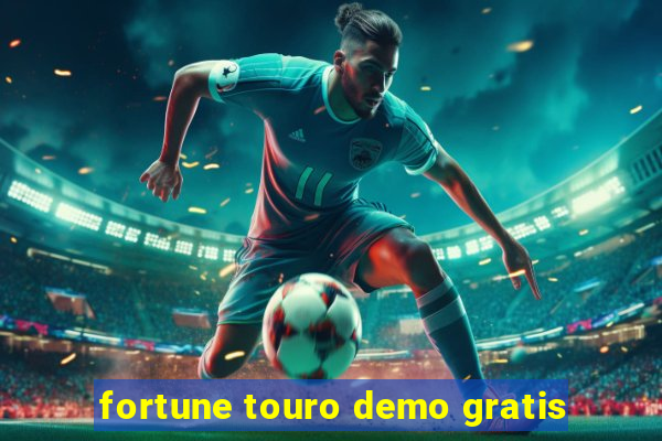 fortune touro demo gratis