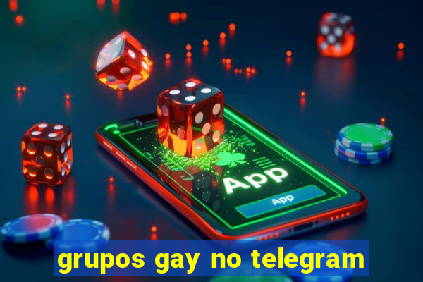 grupos gay no telegram