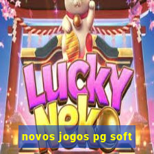 novos jogos pg soft