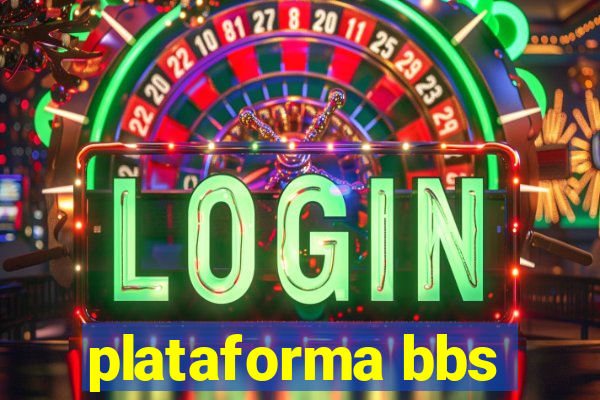 plataforma bbs