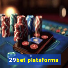 29bet plataforma