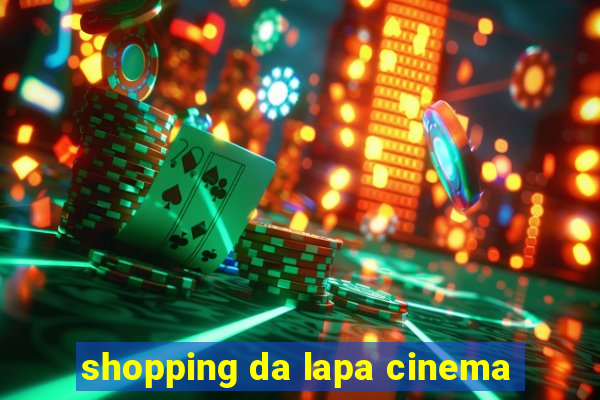 shopping da lapa cinema