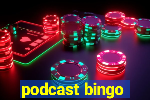 podcast bingo