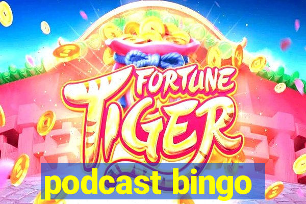 podcast bingo