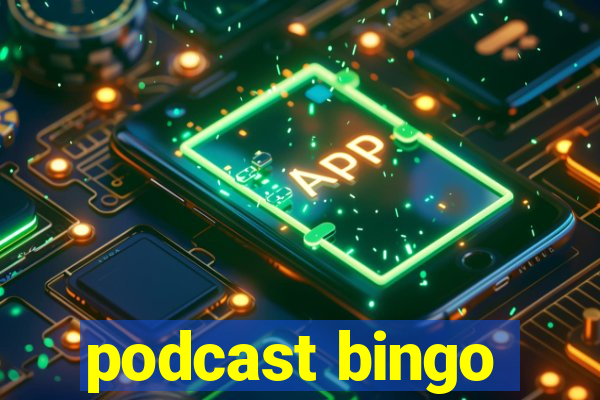 podcast bingo