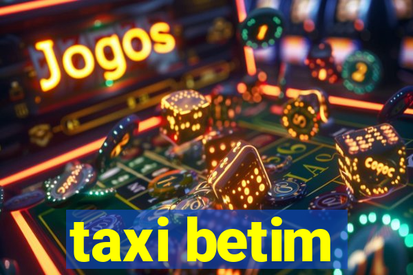 taxi betim