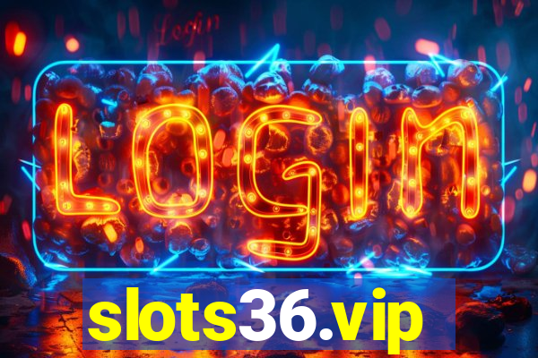 slots36.vip