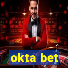 okta bet