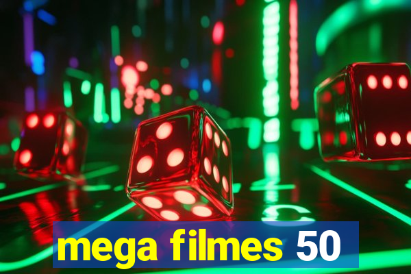 mega filmes 50