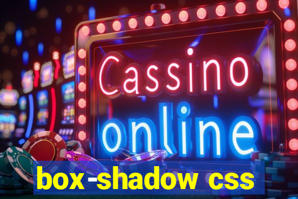 box-shadow css