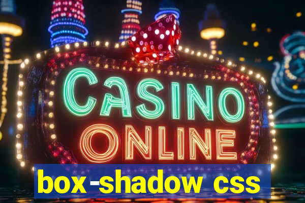 box-shadow css