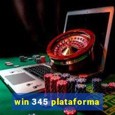 win 345 plataforma