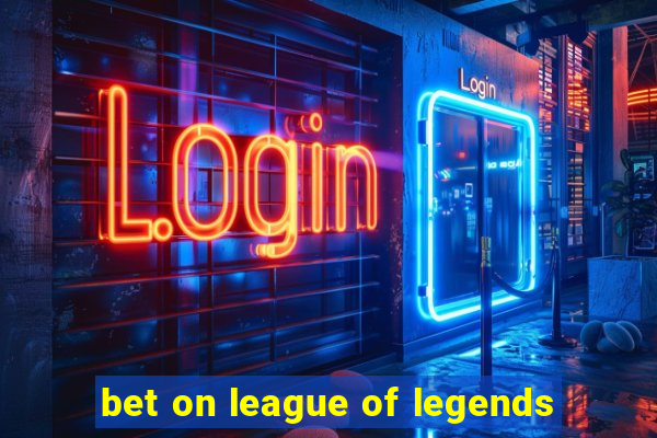 bet on league of legends