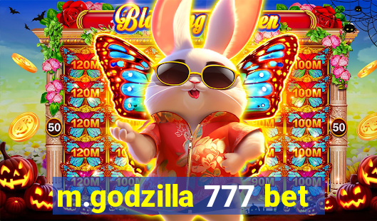 m.godzilla 777 bet