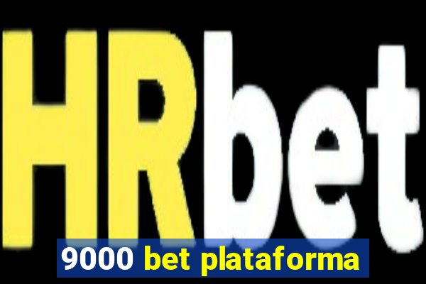 9000 bet plataforma