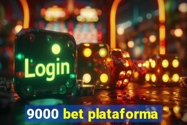 9000 bet plataforma