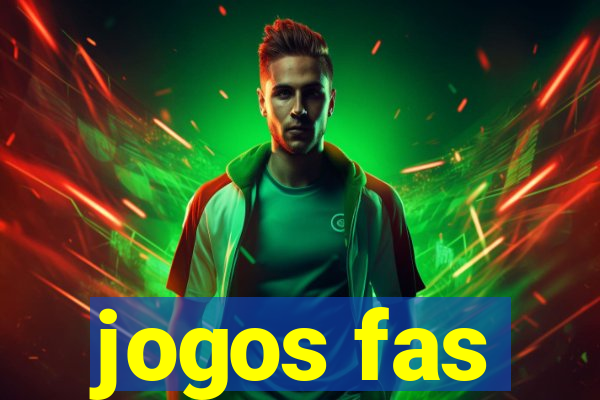 jogos fas