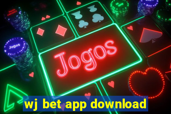 wj bet app download