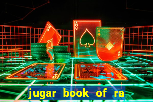 jugar book of ra delux slot