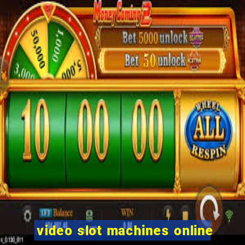 video slot machines online