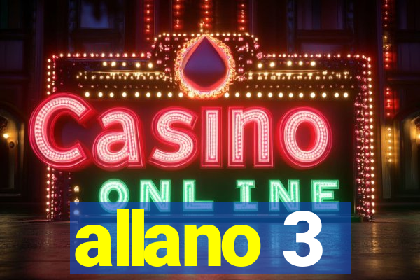 allano 3