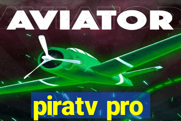 piratv pro