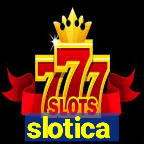 slotica