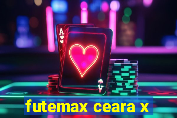 futemax ceara x