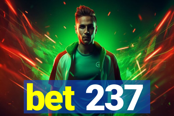 bet 237