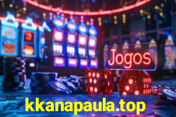 kkanapaula.top